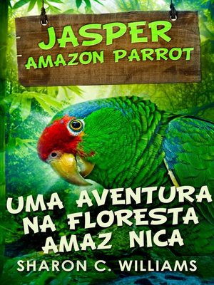 cover image of Uma Aventura Na Floresta Amazônica